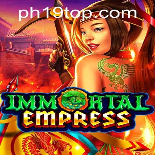 ImmortalEmpress: A New Era of Strategy Gaming with PH19 Integration